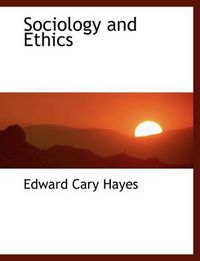 Cover image for Sociology and Ethics