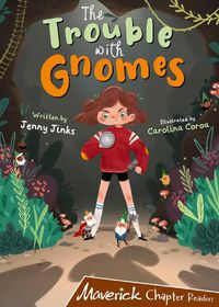 Cover image for The Trouble with Gnomes: (Brown Chapter Reader)