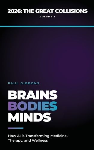 Cover image for Brains, Bodies, & Minds