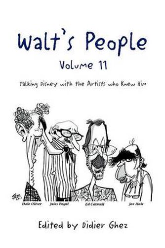 Cover image for Walt's People - Volume 11: Talking Disney with the Artists who Knew Him