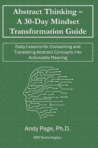 Cover image for Abstract Thinking - A 30-Day Mindset Transformation Guide