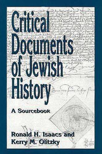 Cover image for Critical Documents of Jewish History: A Sourcebook