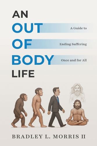 Cover image for An Out of Body Life
