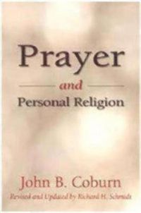 Cover image for Prayer and Personal Religion