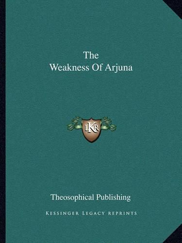 Cover image for The Weakness of Arjuna