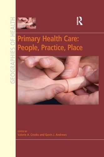 Cover image for Primary Health Care: People, Practice, Place