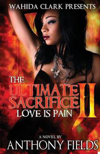 Cover image for The Ultimate Sacrifice II: Love Is Pain