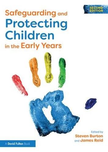 Cover image for Safeguarding and Protecting Children in the Early Years