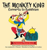 Cover image for The Monkey King Converts to Buddhism