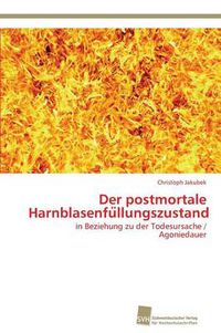 Cover image for Der postmortale Harnblasenfu&#776;llungszustand