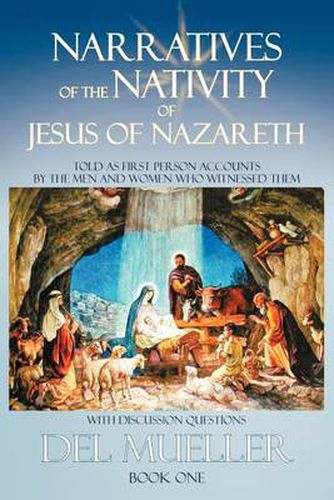 Cover image for Narratives of the Nativity of Jesus of Nazareth