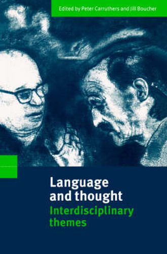 Cover image for Language and Thought: Interdisciplinary Themes