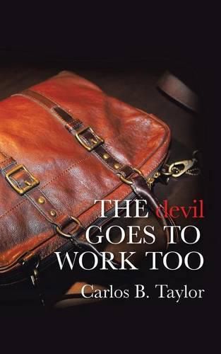 Cover image for THE devil GOES TO WORK TOO