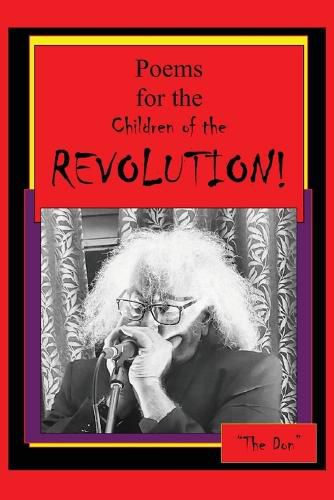 Poems for the Children of the REVOLUTION!