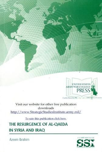 The Resurgence of Al-Qaeda in Syria and Iraq