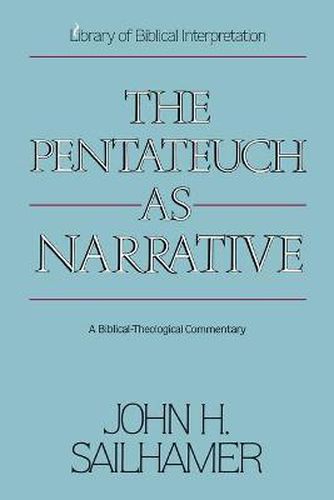 Cover image for The Pentateuch as Narrative: A Biblical-Theological Commentary