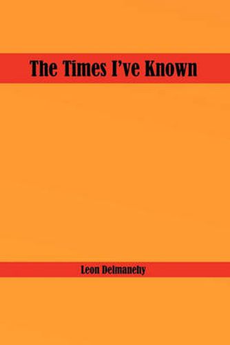 Cover image for The Times I've Known