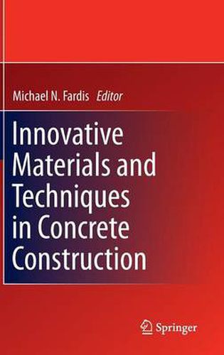 Cover image for Innovative Materials and Techniques in Concrete Construction: ACES Workshop