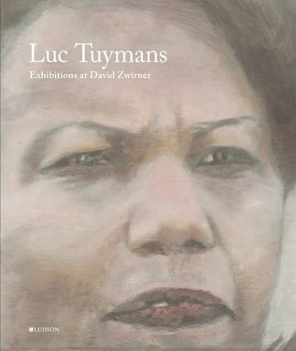 Cover image for Luc Tuymans: Exhibitions at David Zwirner