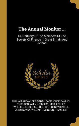 Cover image for The Annual Monitor ...