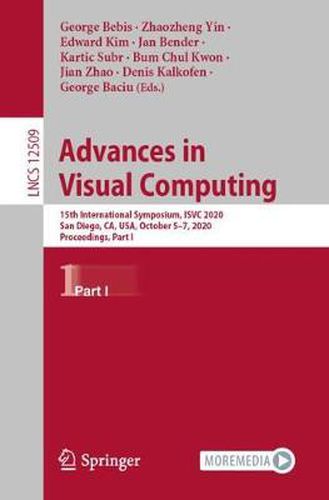 Advances in Visual Computing: 15th International Symposium, ISVC 2020, San Diego, CA, USA, October 5-7, 2020, Proceedings, Part I