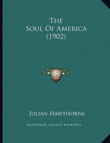 The Soul of America (1902)