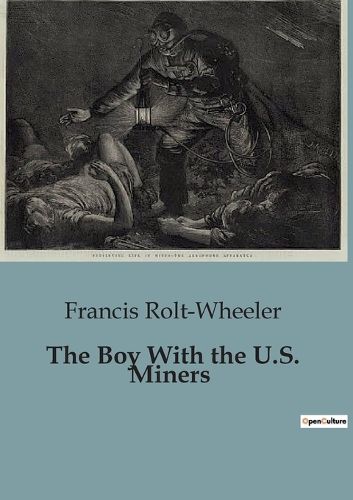 Cover image for The Boy With the U.S. Miners
