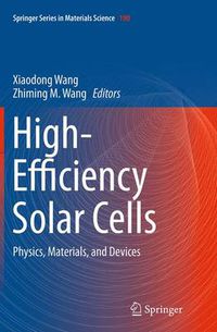 Cover image for High-Efficiency Solar Cells: Physics, Materials, and Devices