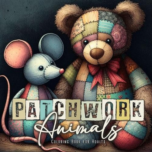 Cover image for Patchwork Animals Coloring Book for Adults