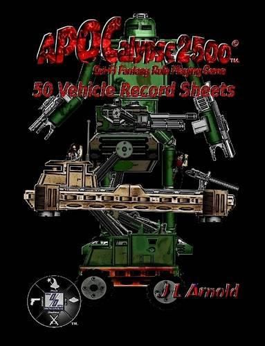 Apocalypse 2500 50 Vehicle Record Sheets