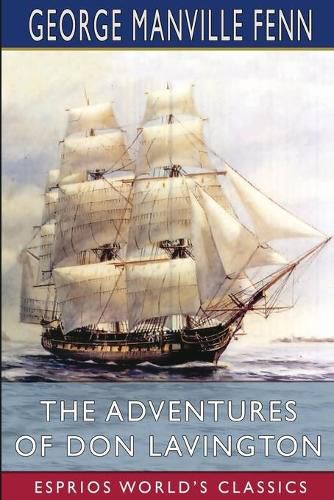 Cover image for The Adventures of Don Lavington (Esprios Classics)