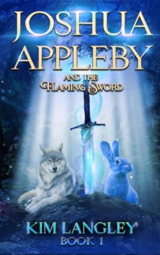 Cover image for Joshua Appleby and the flaming sword