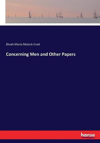 Concerning Men and Other Papers