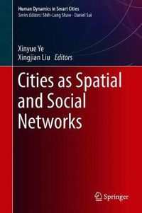 Cover image for Cities as Spatial and Social Networks