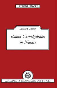Cover image for Bound Carbohydrates in Nature