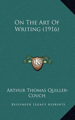 Cover image for On the Art of Writing (1916)