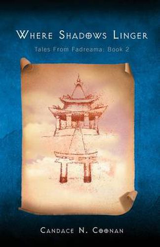 Cover image for Where Shadows Linger: Tales from Fadreama: Book 2