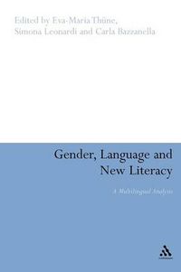 Cover image for Gender, Language and New Literacy: A Multilingual Analysis