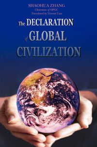 Cover image for The Declaration of Global Civilization
