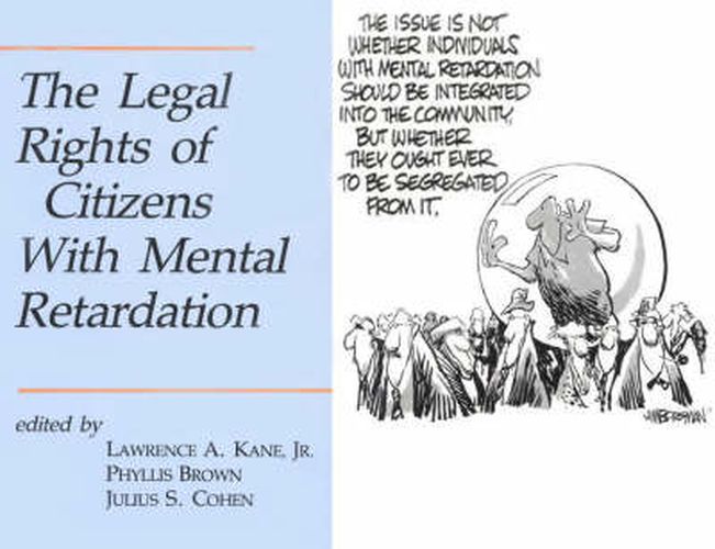 The Legal Rights of Citizens with Mental Retardation