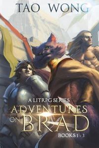 Cover image for Adventures on Brad Books 1 - 3: A LitRPG Fantasy Series