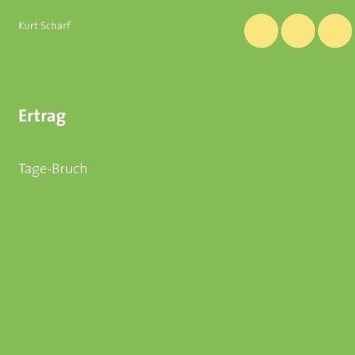 Cover image for Ertrag: Tage-Bruch