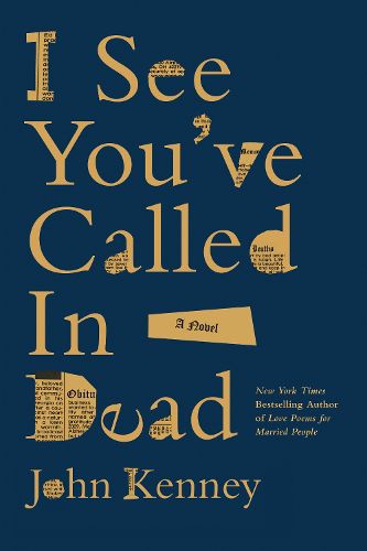 Cover image for I See You've Called in Dead