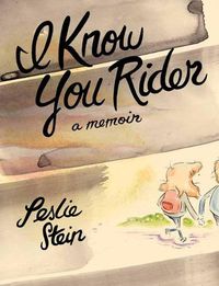 Cover image for I Know You Rider