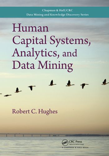 Human Capital Systems, Analytics, and Data Mining