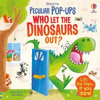 Cover image for Who Let The Dinosaurs Out?