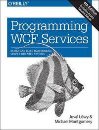 Cover image for Programming WCF Services 4e