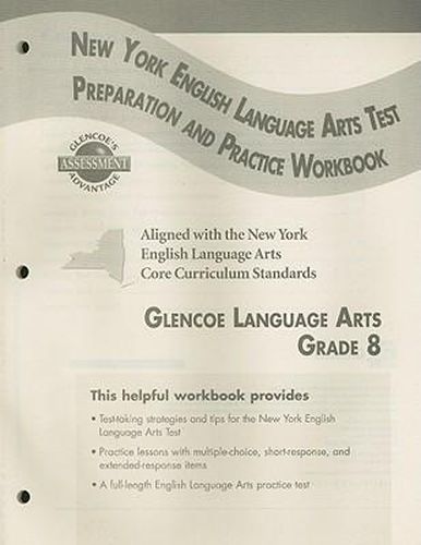 Cover image for Glencoe Literature: Reading with Purpose, Grade 8, New York English/Language Arts Exam Preparation and Practice Workbook