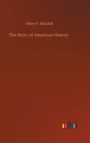 Cover image for The Story of American History