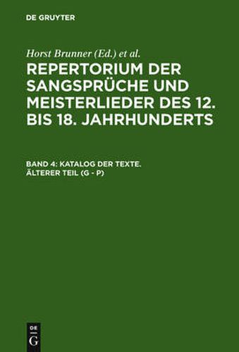 Katalog der Texte. AElterer Teil (G - P)